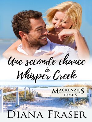 cover image of Une seconde chance à Whisper Creek